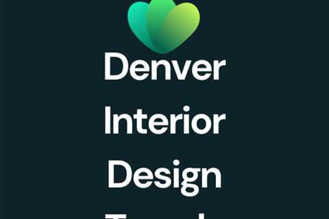 How to Transform Your Home Into a Visual Masterpiece With Denver Interior Design Ideas