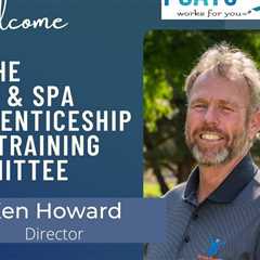 Ken Howard Joins Pool & Spa Apprenticeship & Training Committee