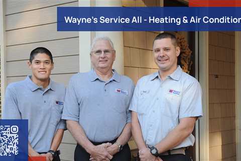 Standard post published to Wayne's Service All - Heating & Air Conditioning at May 03, 2023 17:00