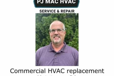 Commercial HVAC replacement Kutztown, PA