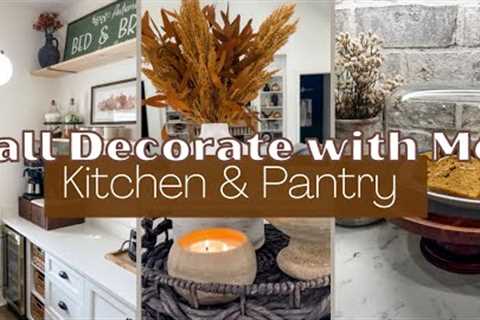 FALL DECORATE WITH ME | KITCHEN & PANTRY!!