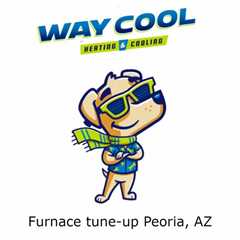 Furnace tune-up Peoria, AZ