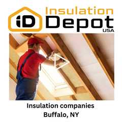 Insulation companies Buffalo, NY - Insulation Depot USA