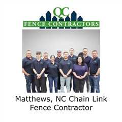Matthews, NC Chain Link Fence Contractor