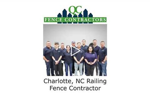 Charlotte, NC Railing Fence Contractor - QC Fence Contractors