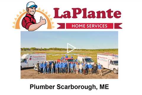 Plumber Scarborough, ME - LaPlante Home Services