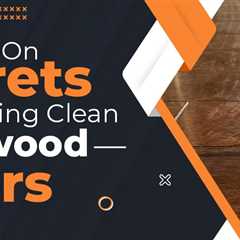 How to Clean Engineered Hardwood Floors?