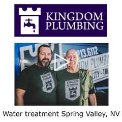 Water treatment Spring Valley, NV - Kingdom Plumbing