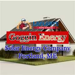 Solar Energy Company Portland, ME