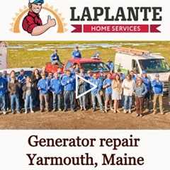 Generator repair Yarmouth, Maine - LaPlante HVAC & Generators