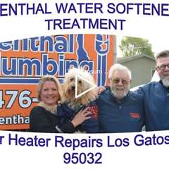 Water Heater Repairs Los Gatos, CA 95032