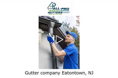 Gutter company Eatontown, NJ - All Pro Gutter Guards