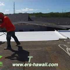 Hawaii Roofing Company ENVIRONMENTAL ROOFING SOLUTIONS installing TPO