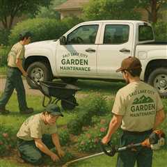Salt Lake City Utah Garden Maintenance