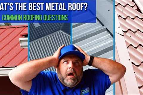 What's the best metal roof? | Elevate Roofing and Exteriors