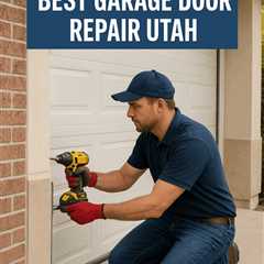 Best Garage Door Repair Utah - A-1 Garage Door Repair