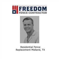 Residential fence replacement Midland, TX