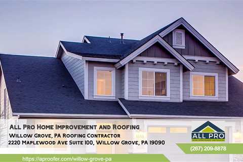 Roofing Company Willow Grove, PA