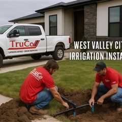 West Valley City Utah Irrigation Installation