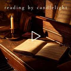 Reading by candlelight | Piano Playlist