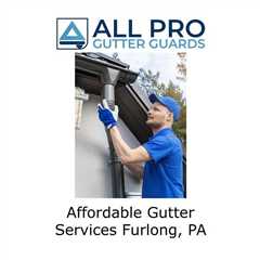 Affordable Gutter Services Furlong, PA - All Pro Gutter Guards's Podcast