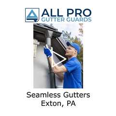 Seamless Gutters Exton, PA - All Pro Gutter Guards