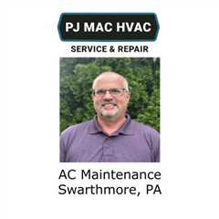 AC Maintenance Swarthmore, PA