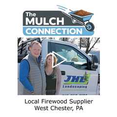 Local Firewood Supplier West Chester, PA - The Mulch Connection