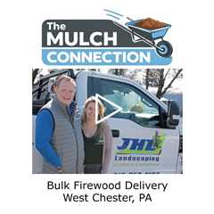 Bulk Firewood Delivery West Chester, PA - The Mulch Connection